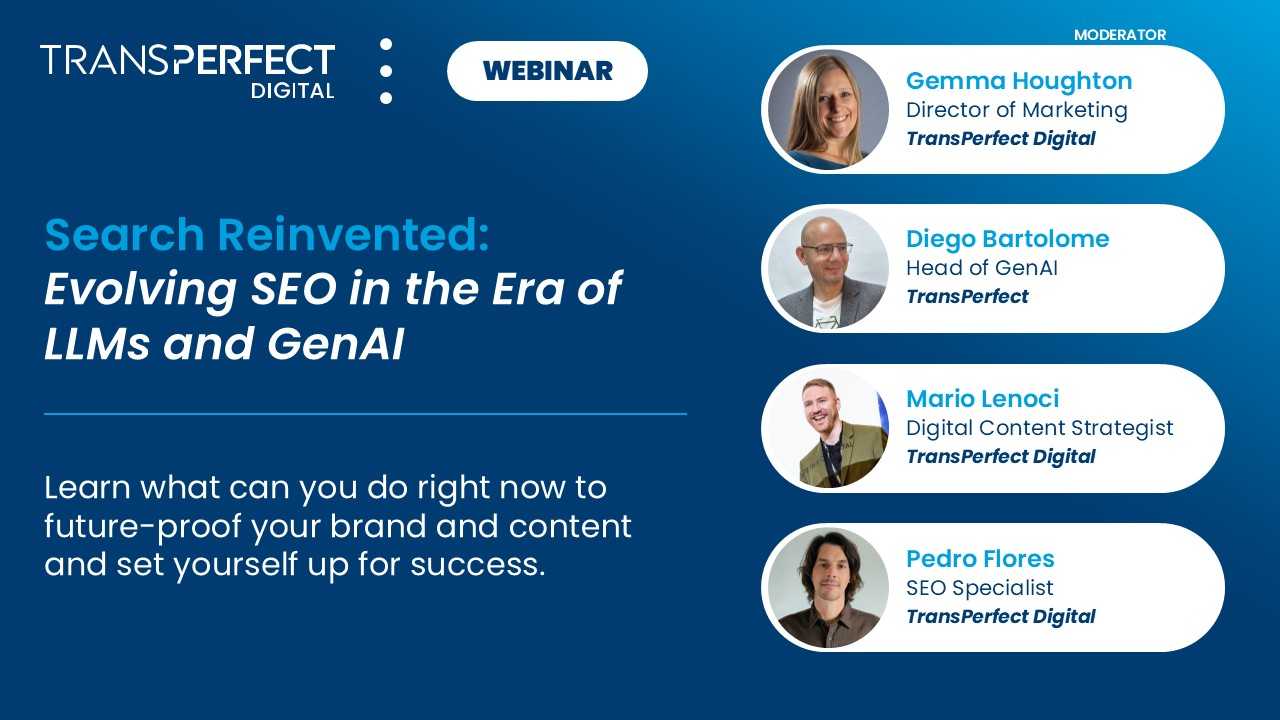 Transperfect Digital Evolving SEO in the Era of LLMs and GenAI – TransPerfect Digital