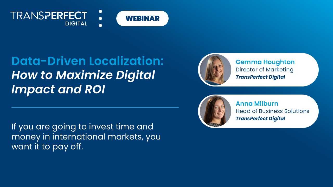 Transperfect Digital Data-Driven Localization – TransPerfect Digital